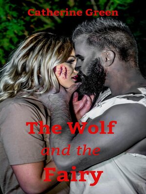 cover image of The Wolf and the Fairy